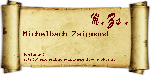 Michelbach Zsigmond névjegykártya